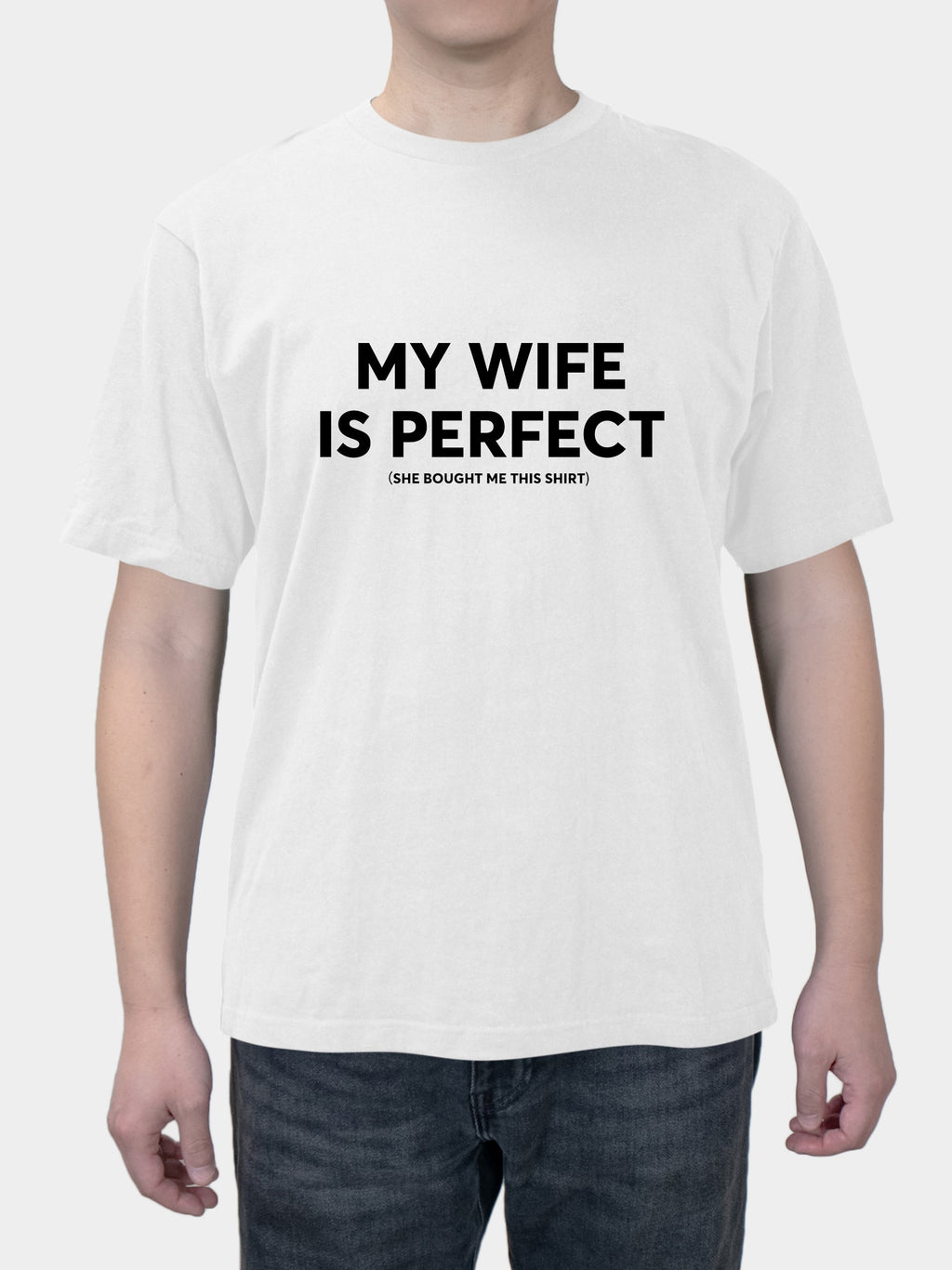 MY WIFE IS PERFECT Creative Text Summer short sleeves
