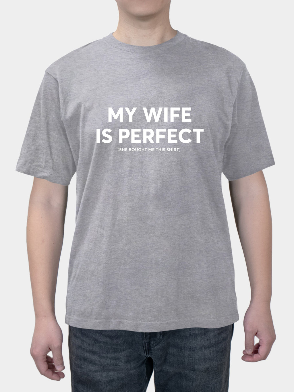 MY WIFE IS PERFECT Creative Text Summer short sleeves