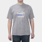 I Don't Need ChatGPT deepseek knows everything short sleeves for men